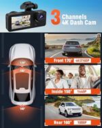 3 Channel Dash Cam,4K+1080P Dash Cam Front and Rear Inside, Dash Camera for Cars, Triple Car Camera with 32GB Card,Built-in G-Sensor - Image 3